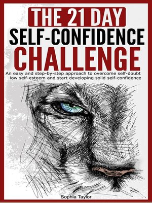cover image of The 21-Day Self-Confidence Challenge
